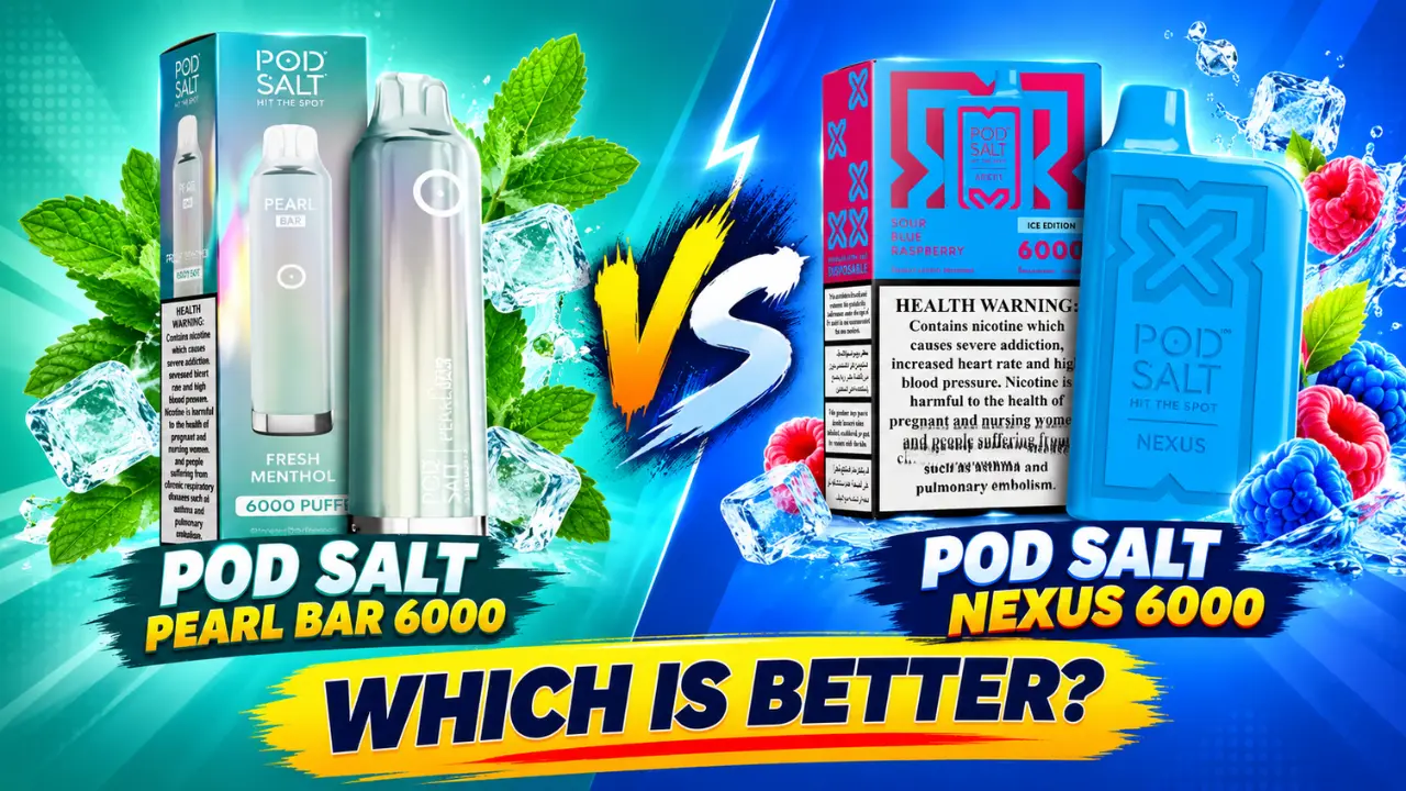 Pod Salt Pearl Bar 6000 vs Nexus 6000 Which Is Better